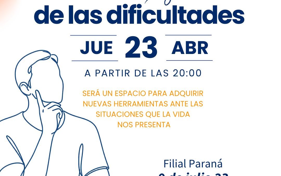 Paraná – El valor oculto de las dificultades